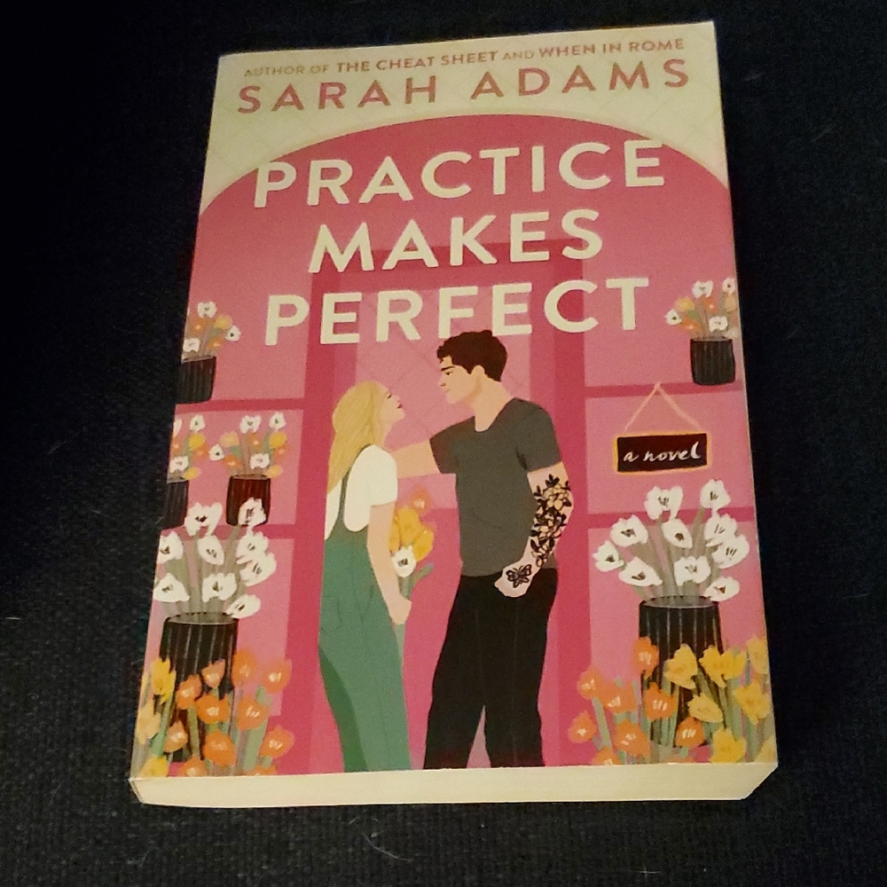 Practice Makes Perfect by Sarah Adams - Pink Floral Paperback